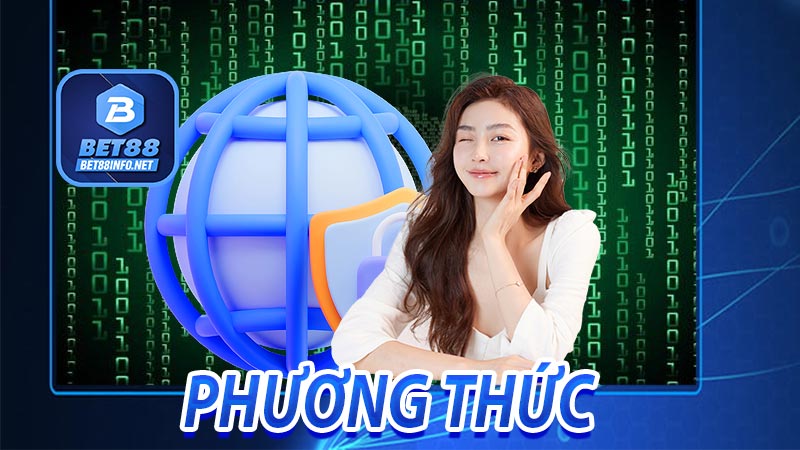 Các phương thức thu thập thông tin của nhà cái bet88