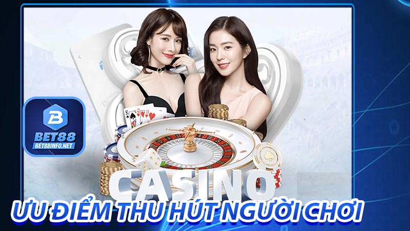 Những ưu điểm của nhà cái bet88 thu hút khách hàng