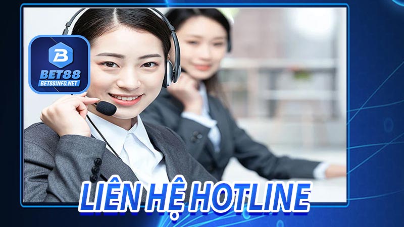 Liên hệ trực tiếp với số điện thoại hotline