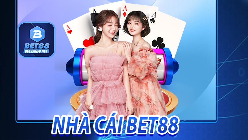 Những thông tin về nhà cái bet88 uy tín hàng đầu