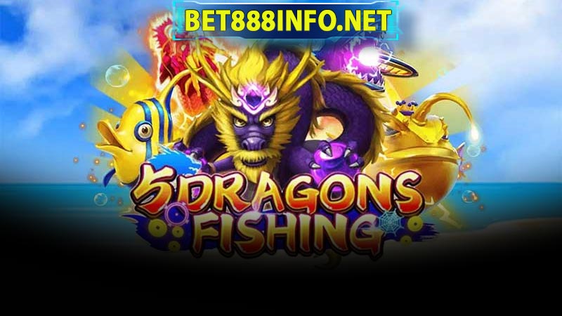 Bắn cá ngũ long Bet88