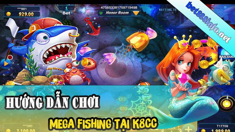Hướng Dẫn Chơi Mega Fishing Tại K8CC